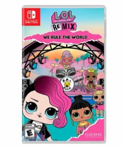 L.O.L. Surprise! Remix: We Rule The World - Nintendo Switch