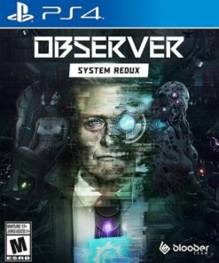 Observer: System Redux - PlayStation 4