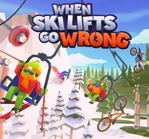 When Ski Lifts Go Wrong - Nintendo Switch [Digital]